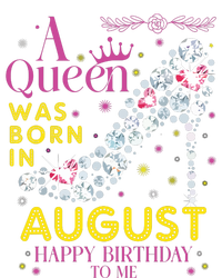 A Queen Was Born In August Happy Birthday To Me Cooling Performance Crew T-Shirt