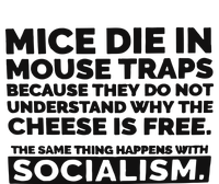 Mice Die In Mouse Traps Because They Don’t Understand Why The Cheese Is Free Cool Comfort Performance Bucket Hat