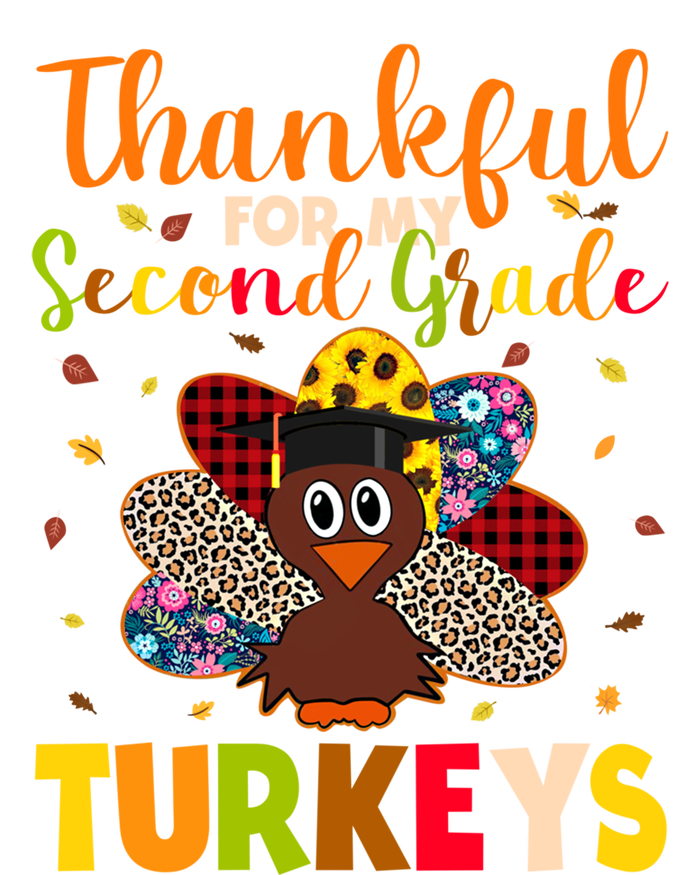 Teacher Thanksgiving Gift Thankful For Second Grade Turkeys Gift T-Shirt