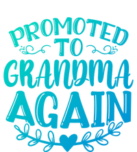 Promoted To Grandma Again Funny Gift Tie-Dye T-Shirt