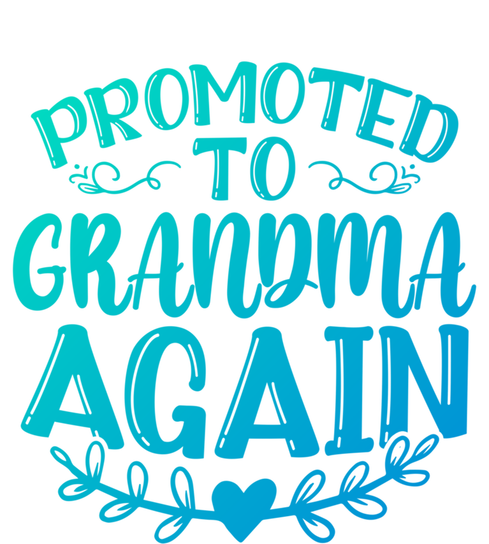 Promoted To Grandma Again Funny Gift Tie-Dye T-Shirt