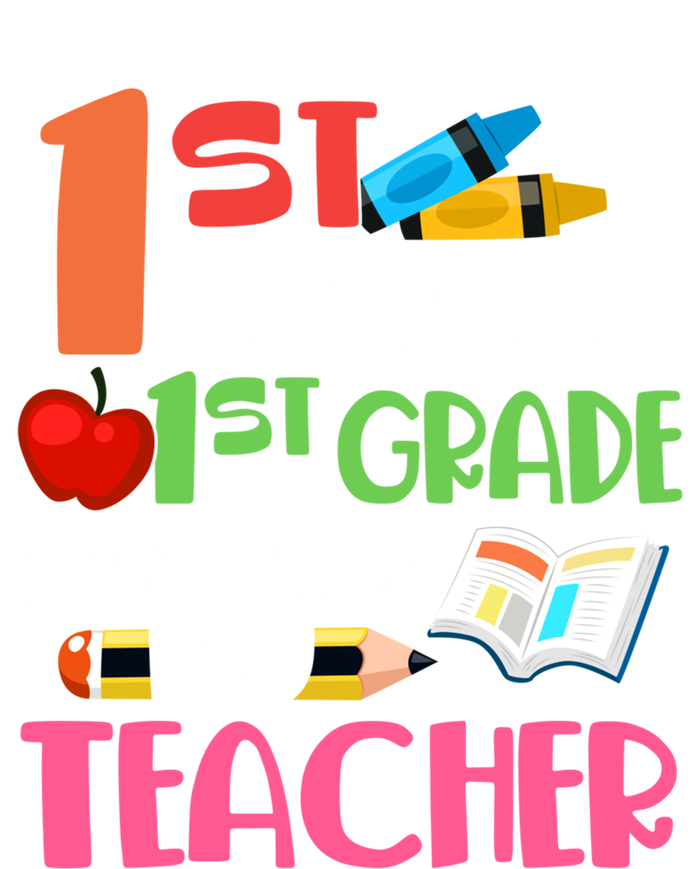 1St Day Of First Grade Pray For My Teacher 1St Grade Meaningful Gift Long Sleeve Shirt