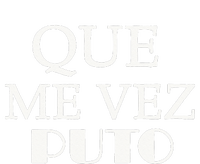 Que Me Ves Puto A Funny Mexican Saying Be Ready For Summer Toddler Fine Jersey T-Shirt