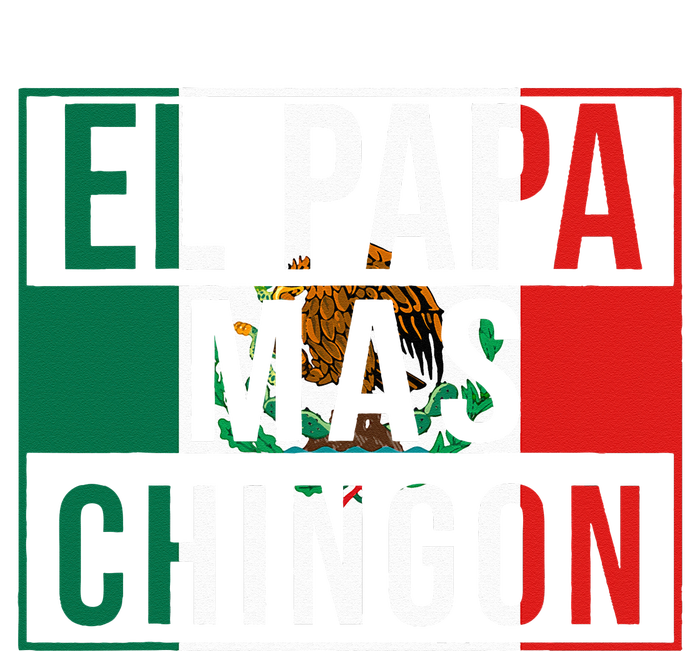 El Papa Mas Chingon Funny Best Mexican Dad Gift Bumper Sticker