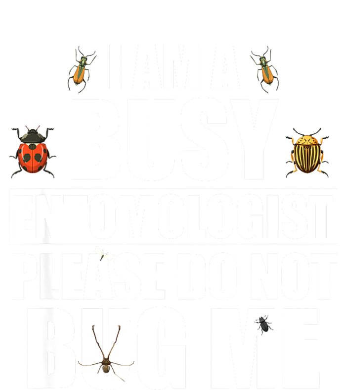 Funny Entomology Gift For Bug Lover I Am A Busy Entomologist Flexfit Unipanel Trucker Cap