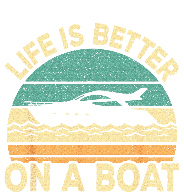 Life Is Better On A Boat Funny Retro Boating Captain Women's T-Shirt