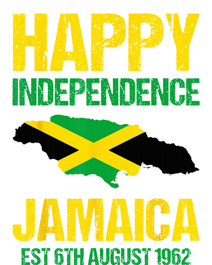 Happy Independence Jamaica Est 6th August 1962 Jamaican T-Shirt