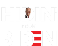 Hidin From Biden Sweatshirt