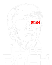 Ill Be Back Trump 2024 T-Shirt