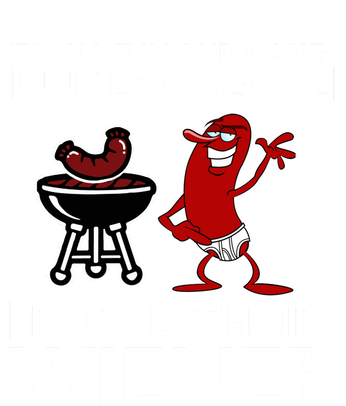 Its All Fun And Games Until Someone Burns Their Wiener Kids Long Sleeve Shirt