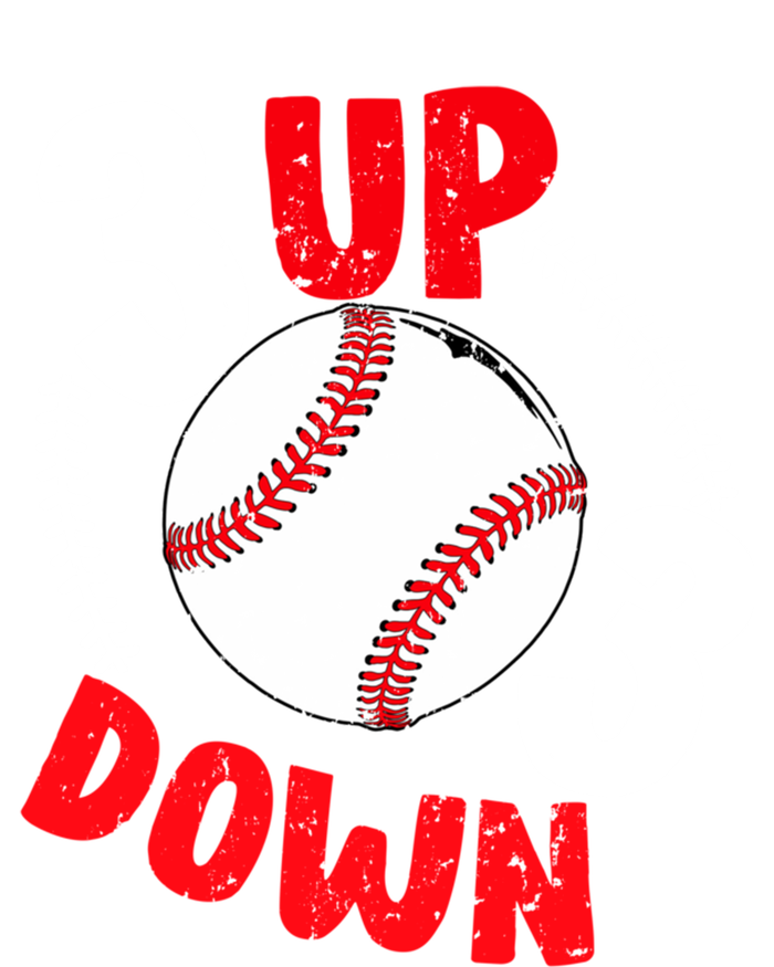 3 Up 3 Down Three Up Three Down Baseball Softball Players Gift Long Sleeve Shirt