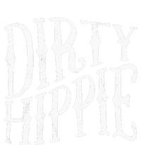 Dirty Hippie T-Shirt