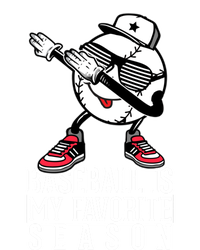 Baseball Is My Favorite Season Dab Gift For Baseball Lovers Gift T-Shirt