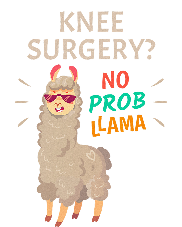 Knee Surgery No Probllama Knee Replacement Recovery Gift Cropped Pullover Crew