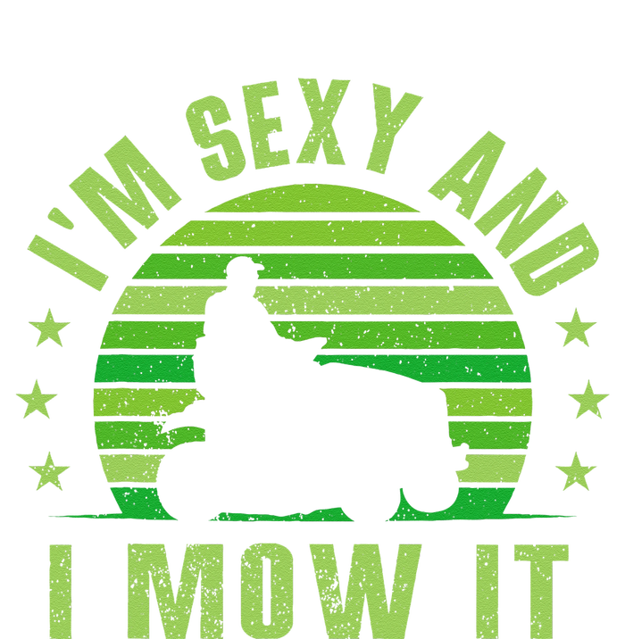 Lawn Mowing Landscaping Im Sexy And I Mow It Dry Zone Grid Polo