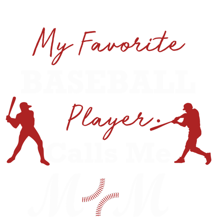 My Favorite Baseball Player Calls Me Mom Gift Tall Sweatshirt