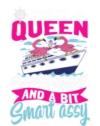 Funny Cruising Cruise Queen Classy Sassy Smart Assy Gift Full Zip Hoodie