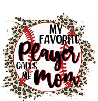 My Favorite Player Calls Me Mom Baseball Lover Gift Ladies Essential Tank