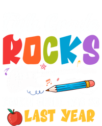 Fifth Grade Rocks 4Th Grade Was So Last Year Back To School Cute Gift Tall Long Sleeve T-Shirt