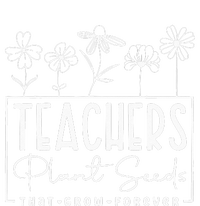 Back To School Teachers Plant Seeds That Grow Forever Women Kids Hoodie