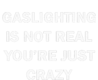 Gaslighting Is Not Real Womens Plain Kids Hoodie