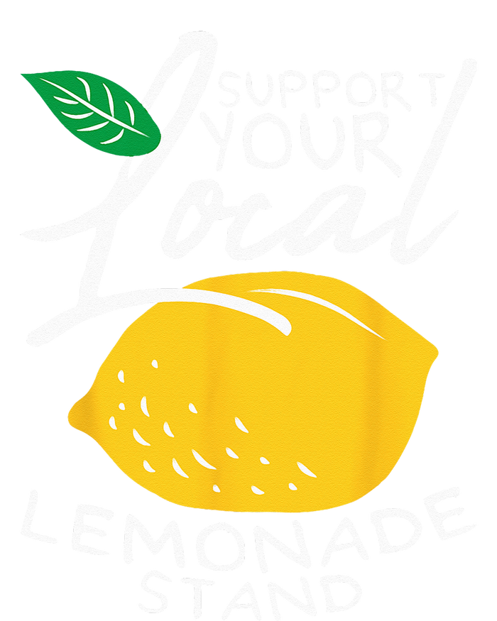 Support Your Local Lemonade Stand T-Shirt