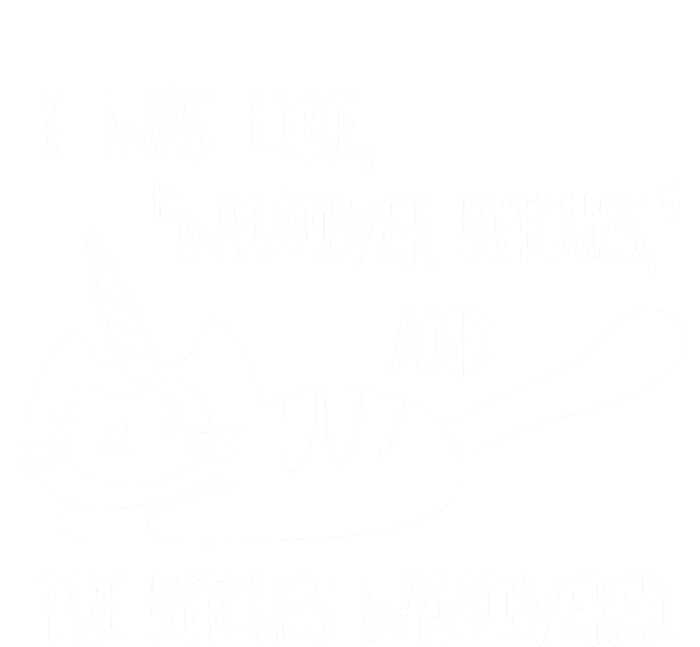 I Was Like Whatever Bitches Whatevered Cat Unicorn Women's Racerback Tank