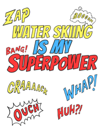 Water Skiing Is My Superpower Water Skiing Water Skier Cool Gift Premium Hoodie