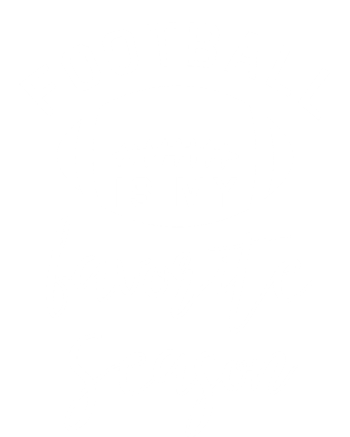 Funny Football Is My Favorite Season Meaningful Gift T-Shirt