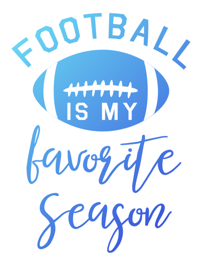 Funny Football Is My Favorite Season Meaningful Gift Bumper Sticker