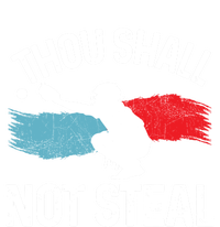 Thou Shall Not Steal Funny Softball Baseball Catcher Gift Funny Gift T-Shirt