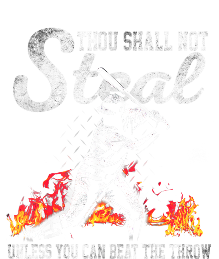 ThouShallNotSteal Unless You Can Beat The Throw Baseball Gift T-Shirt