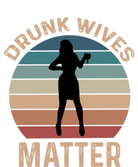 Drunk Wives Matter Funny Ing Gift Tall Sweatshirt