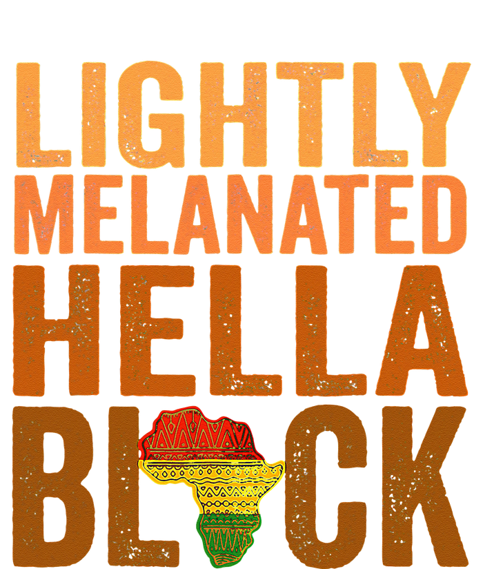 Lightly Melanated Hella Black History Melanin African Pride Sustainable Bucket Hat