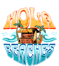 Hola Beaches Funny Aloha Beach Family Summer Vacation Trip Gift T-Shirt