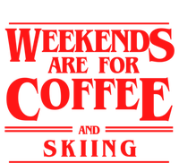 Weekends Are For Coffee And Skiing Weekend Skiers Gift Ladies Long Sleeve Shirt