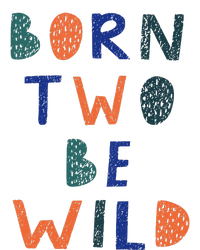 Born Two Be Wild 2 Year Old 2nd Birthday 25L Jumbo Tote