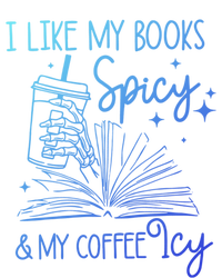 I Like My Books Spicy And My Coffee Icy Book Lovers Bookish Gift Tie-Dye T-Shirt