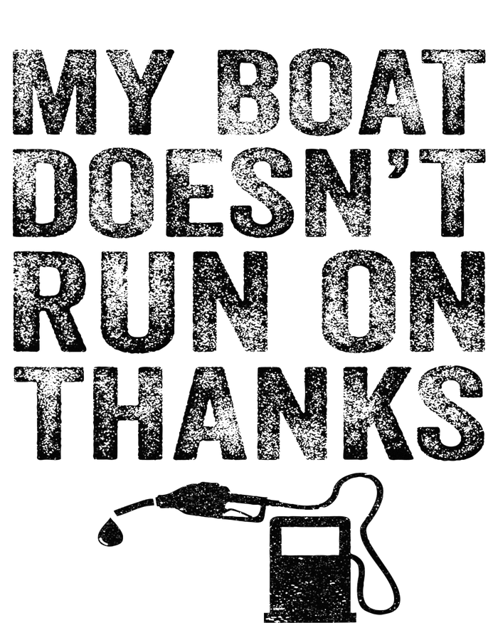 My Boat Doesn't Run On Thanks Boating Gifts For Boat Owners Legacy Cool Fit Booney Bucket Hat