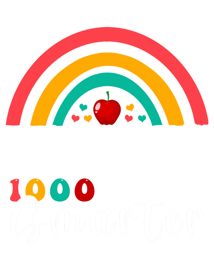 Rainbow Fifth Grade Teacher 1000 Days Smarter 5Th Grade Funny Gift T-Shirt