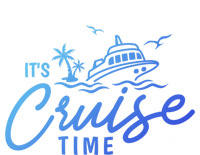 Its Cruise Time Funny Family Matching Gift T-Shirt