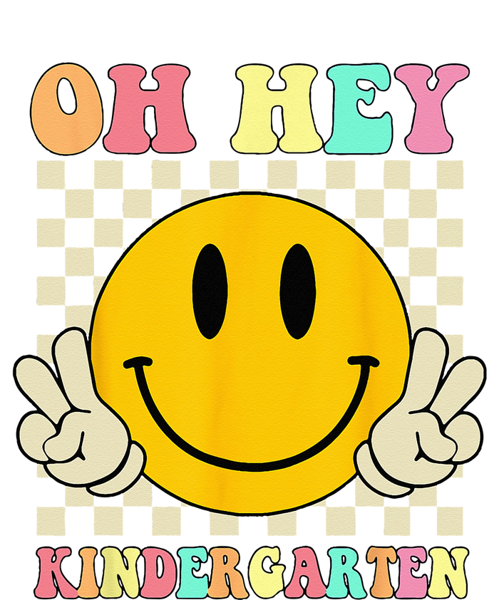 Oh Hey Kindergarten Hippie Smile Face Retro Back To School Adult ChromaSoft Performance T-Shirt