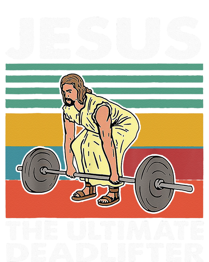 Jesus The Ultimate Deadlifter Funny Jesus Lifting Gym Ladies Long Sleeve Shirt