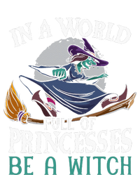 In A World Full Of Princesses Be A Witch Halloween Kids Tie-Dye T-Shirt