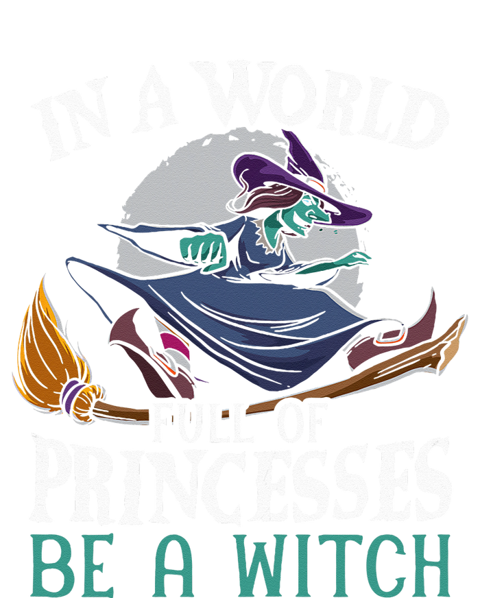 In A World Full Of Princesses Be A Witch Halloween Kids Tie-Dye T-Shirt