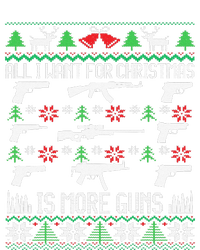 All I Want Is More Guns Collector Hunting Ugly Christmas T-Shirt