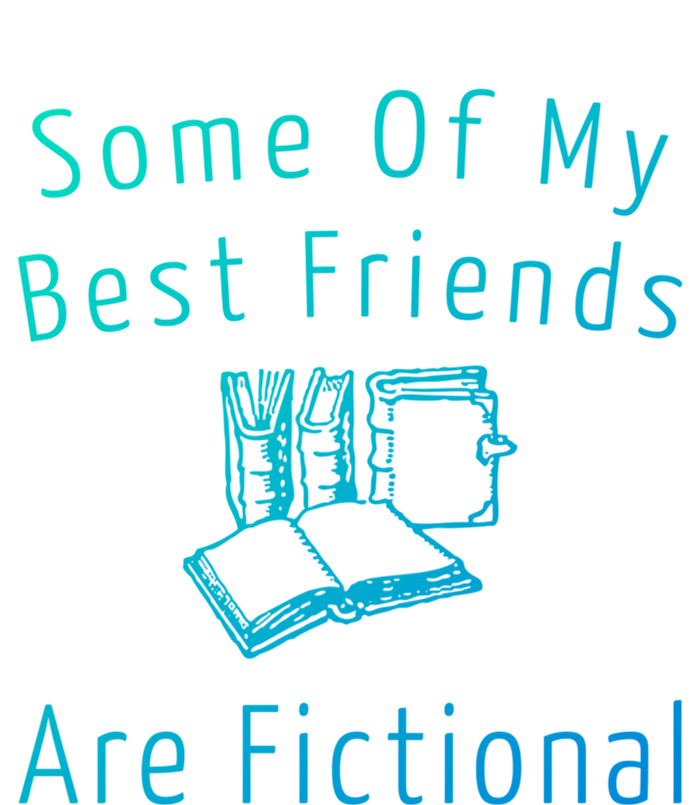 Some Of My Best Friends Are Fictional Book Nerd Cute Gift Insulated Varsity Jacket