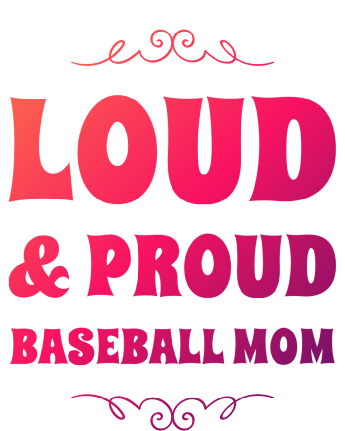 Funny Loud And Proud Baseball Moms Sports Mom Mother Humor Gift Mesh Reversible Basketball Jersey Tank