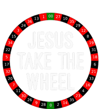 Jesus Take The Wheel Roulette Wheel Gambling Long Sleeve Shirt