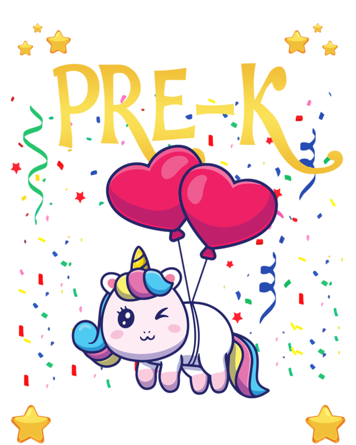 Watch Out Pre K Here I Come First Day Unicorn Gift Tall T-Shirt